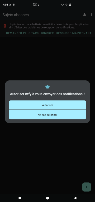 Autorisation des notifications au premier lancement Autorisation des notifications au premier lancement